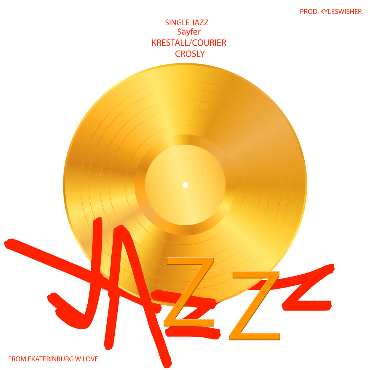 JAZZ (feat. $ayfer & CROSLY)