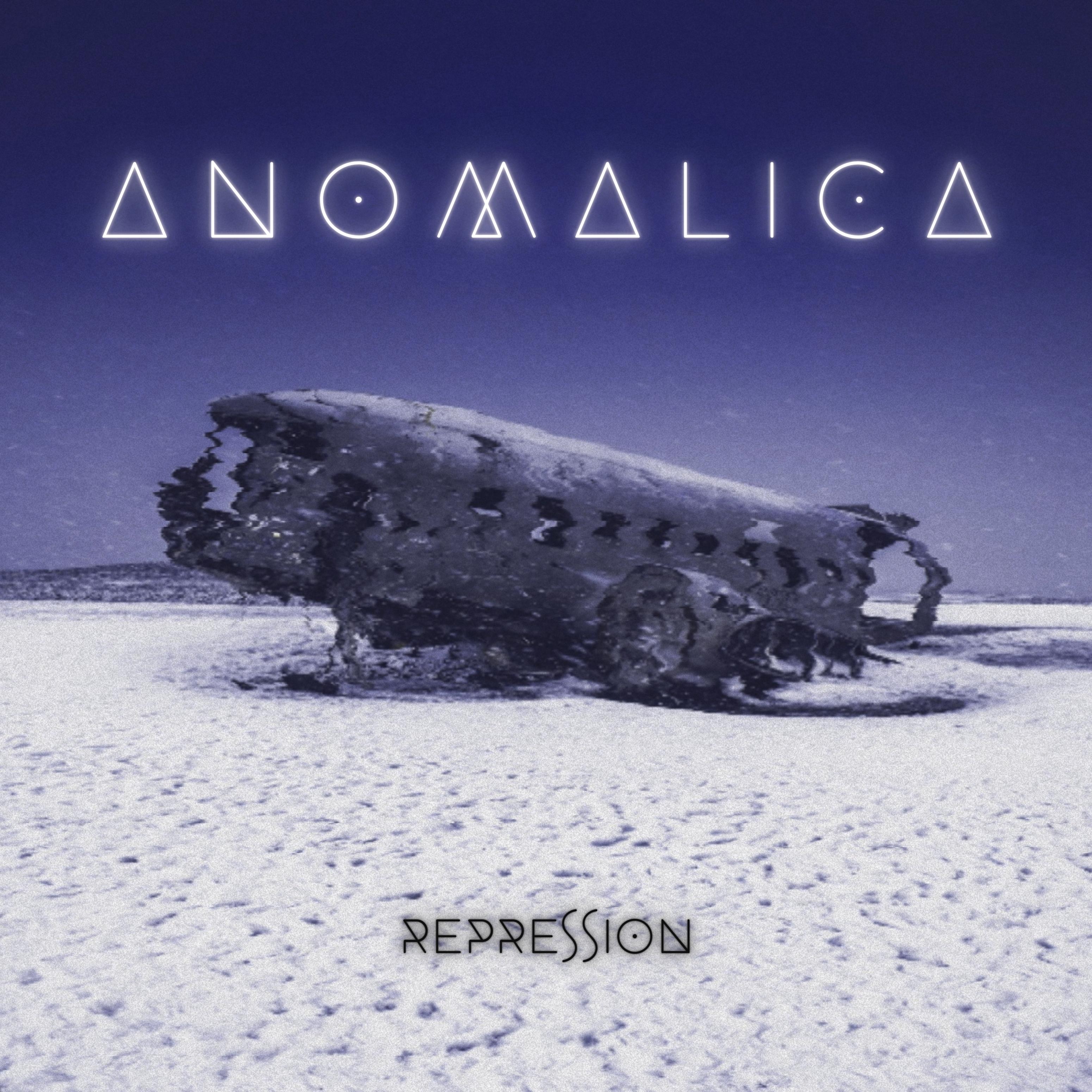 Anomalica - Repression