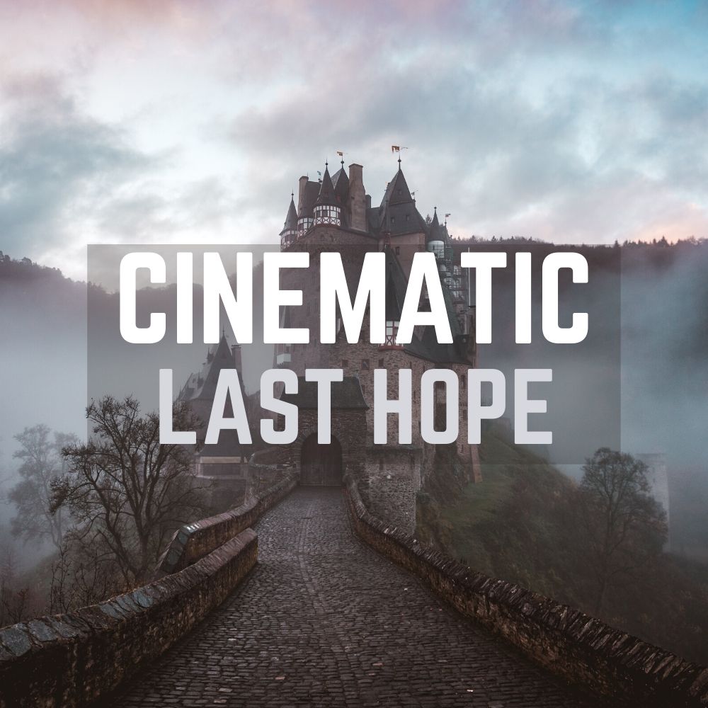 Cinematic Last Hope