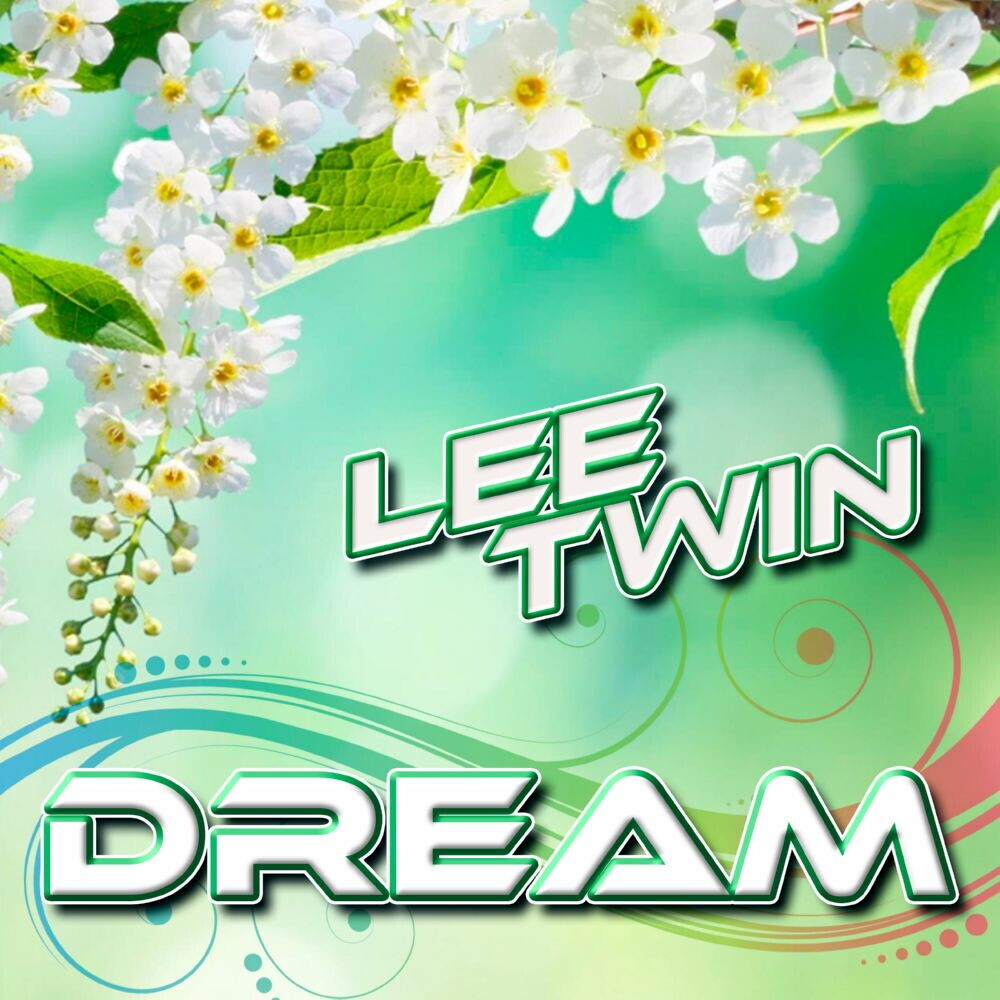 Lee Twin - Dream