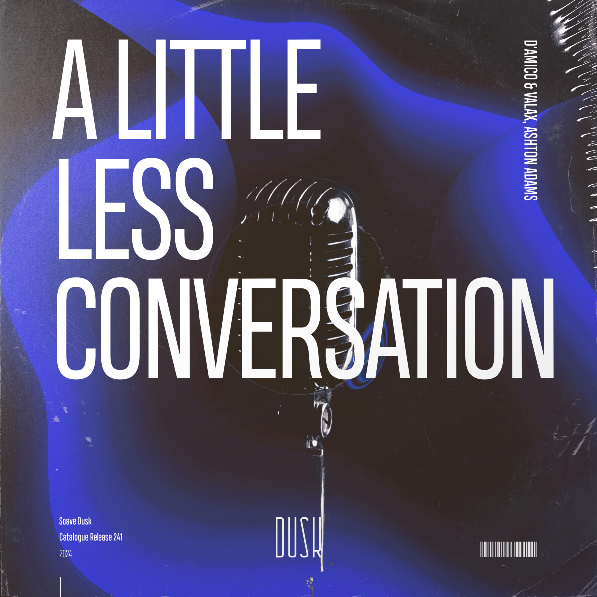 A Little Less Conversation