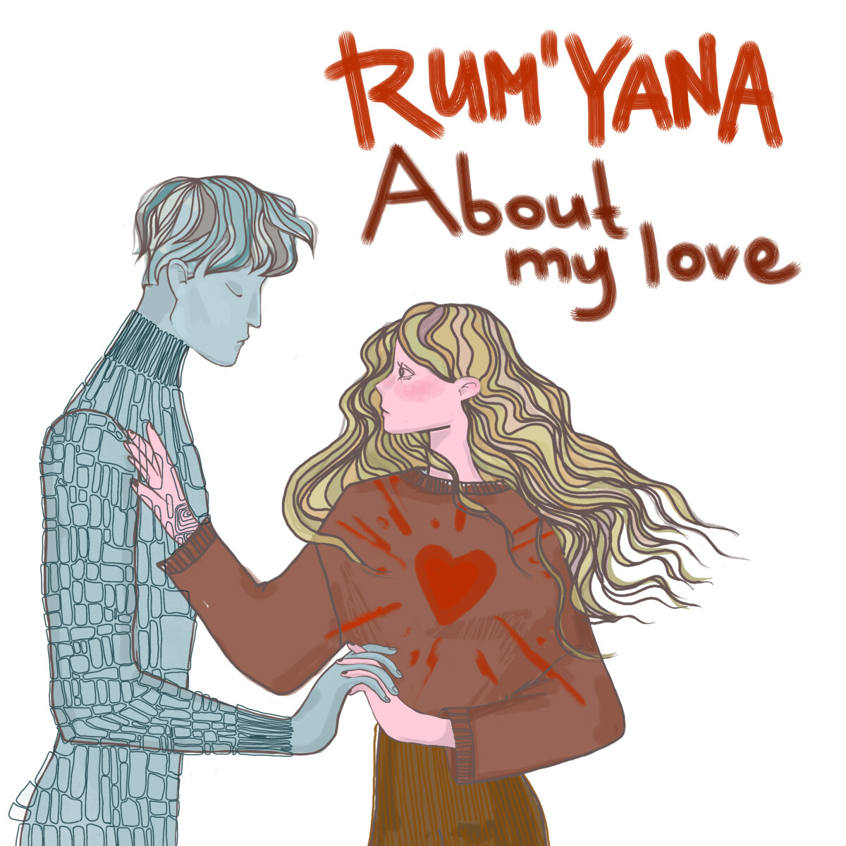 RUM'YANA - About My Love