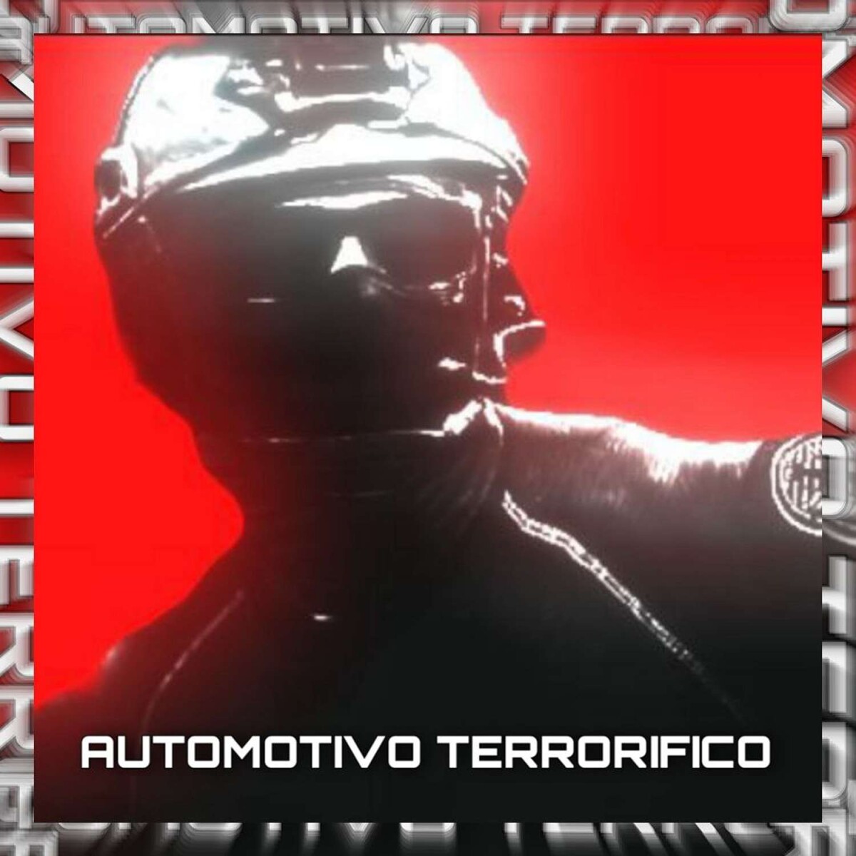 AUTOMOTIVO TERRORIFICO (Slowed)