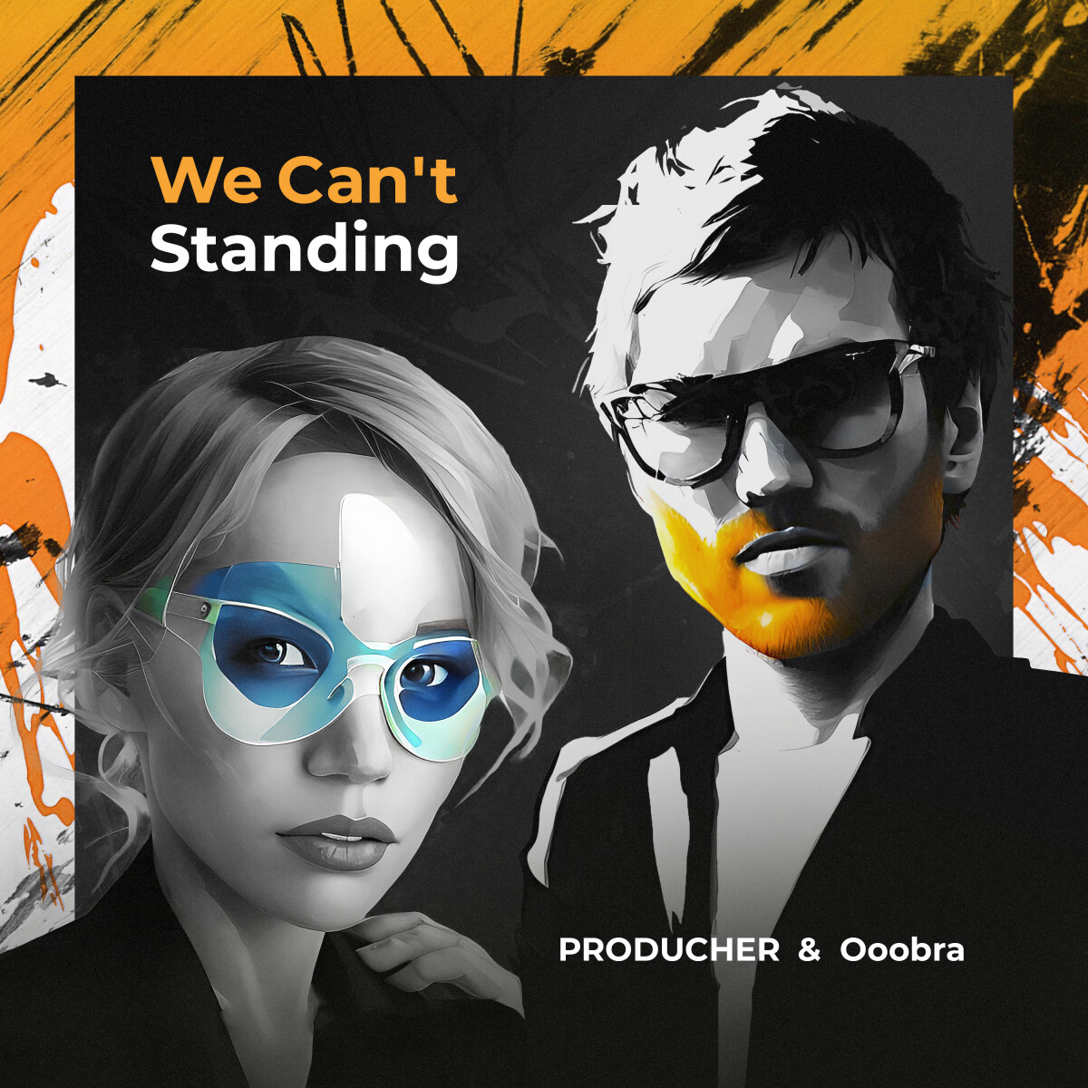 PRODUCHER, Ooobra - We Can't Standing