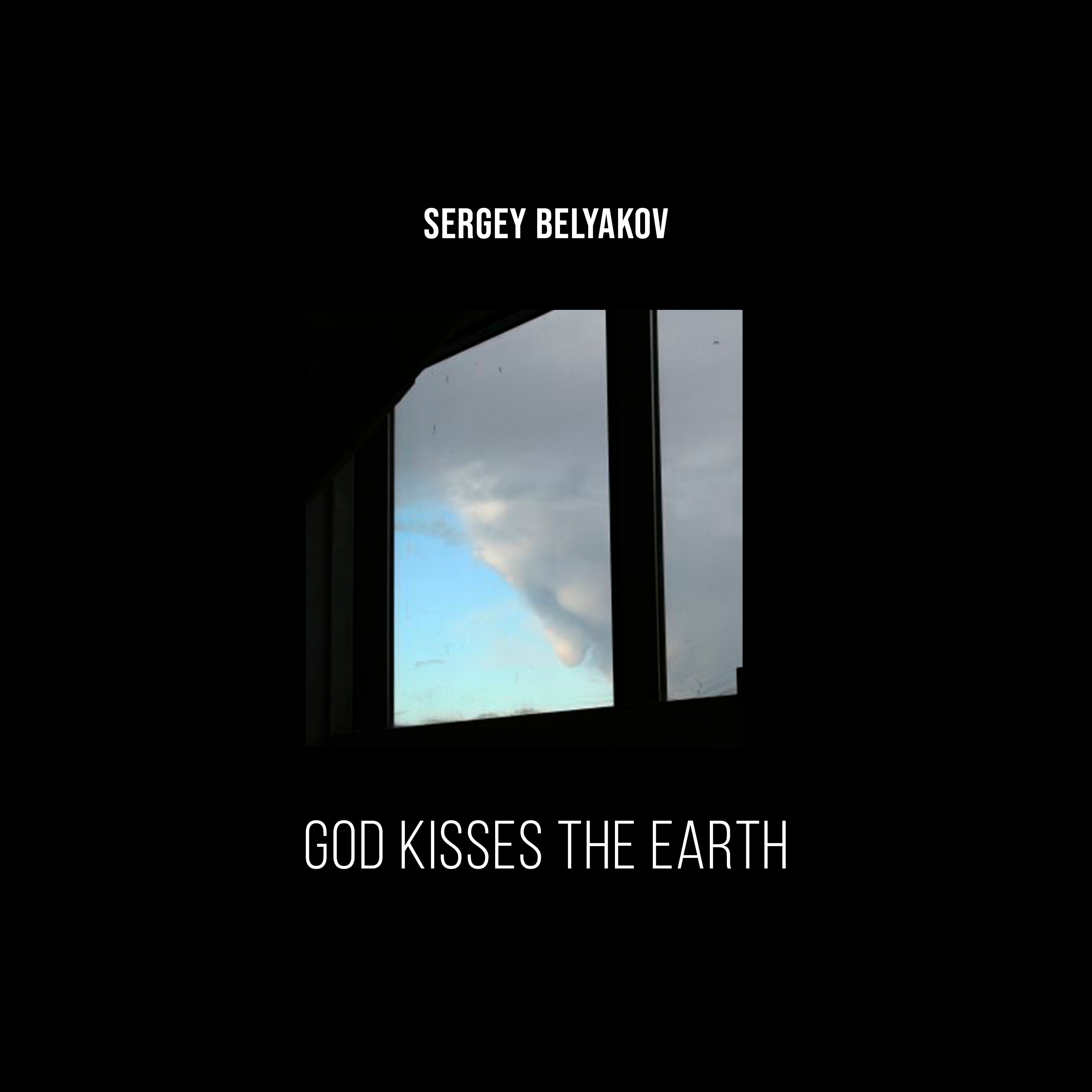 God Kisses the Earth