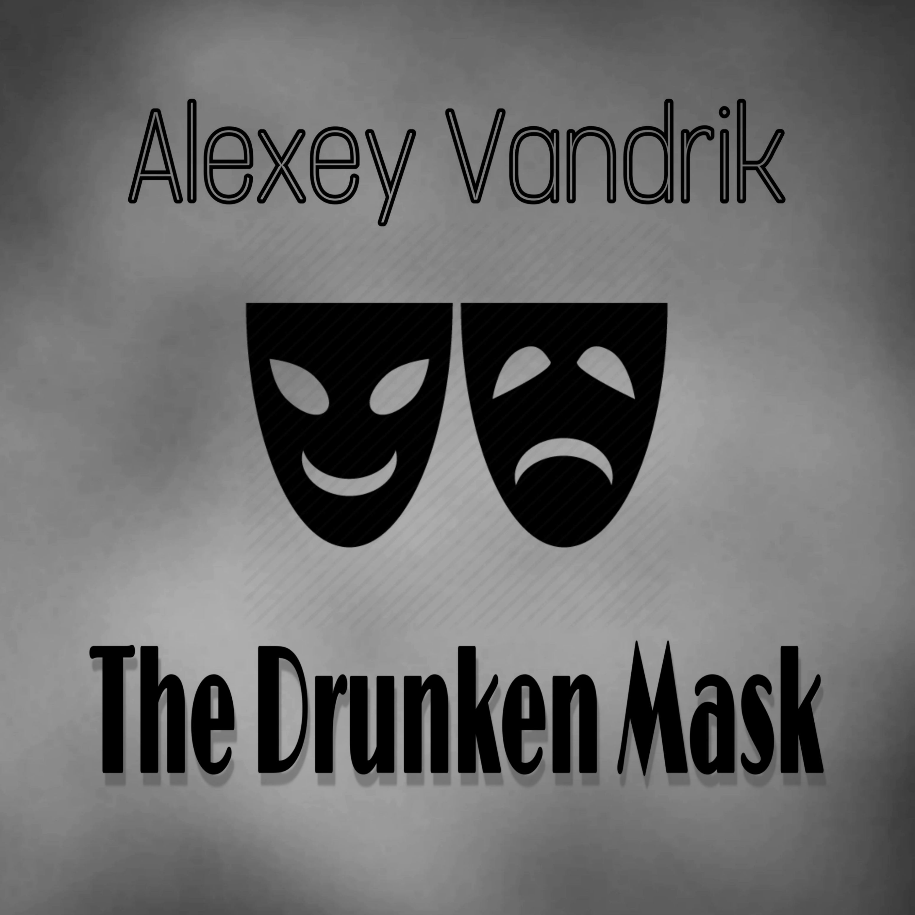 The Drunken Mask