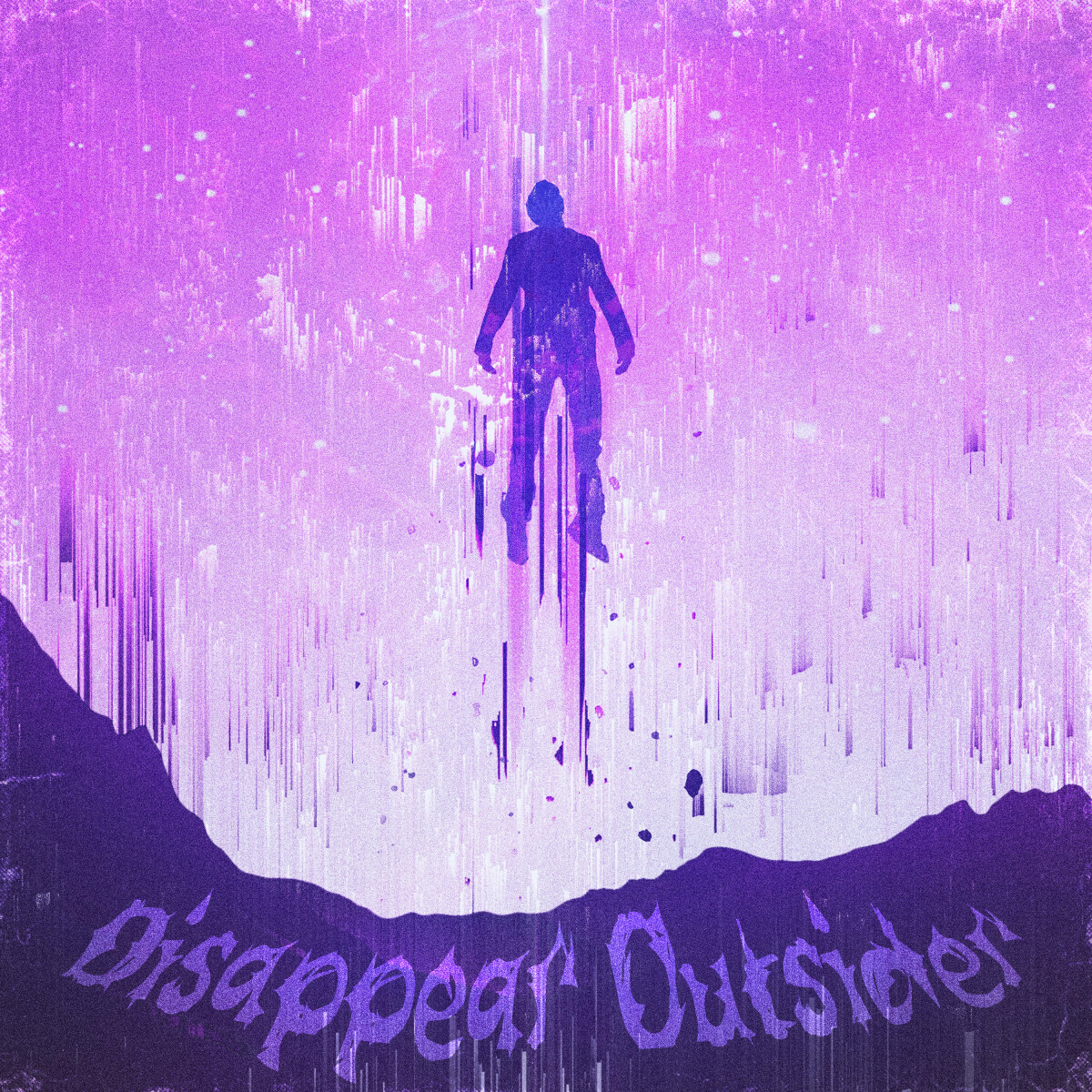 Disappear Outsider