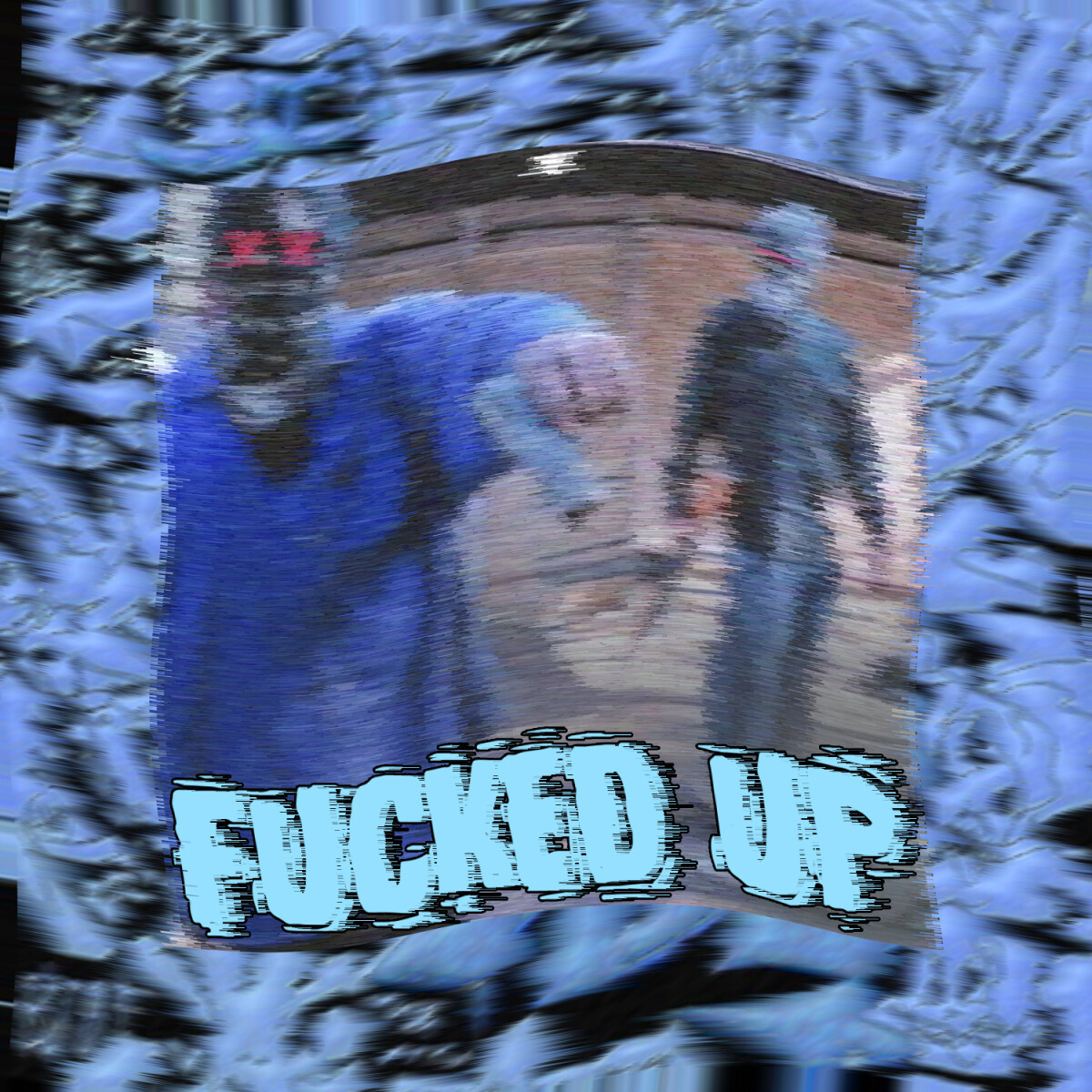 Fucked Up