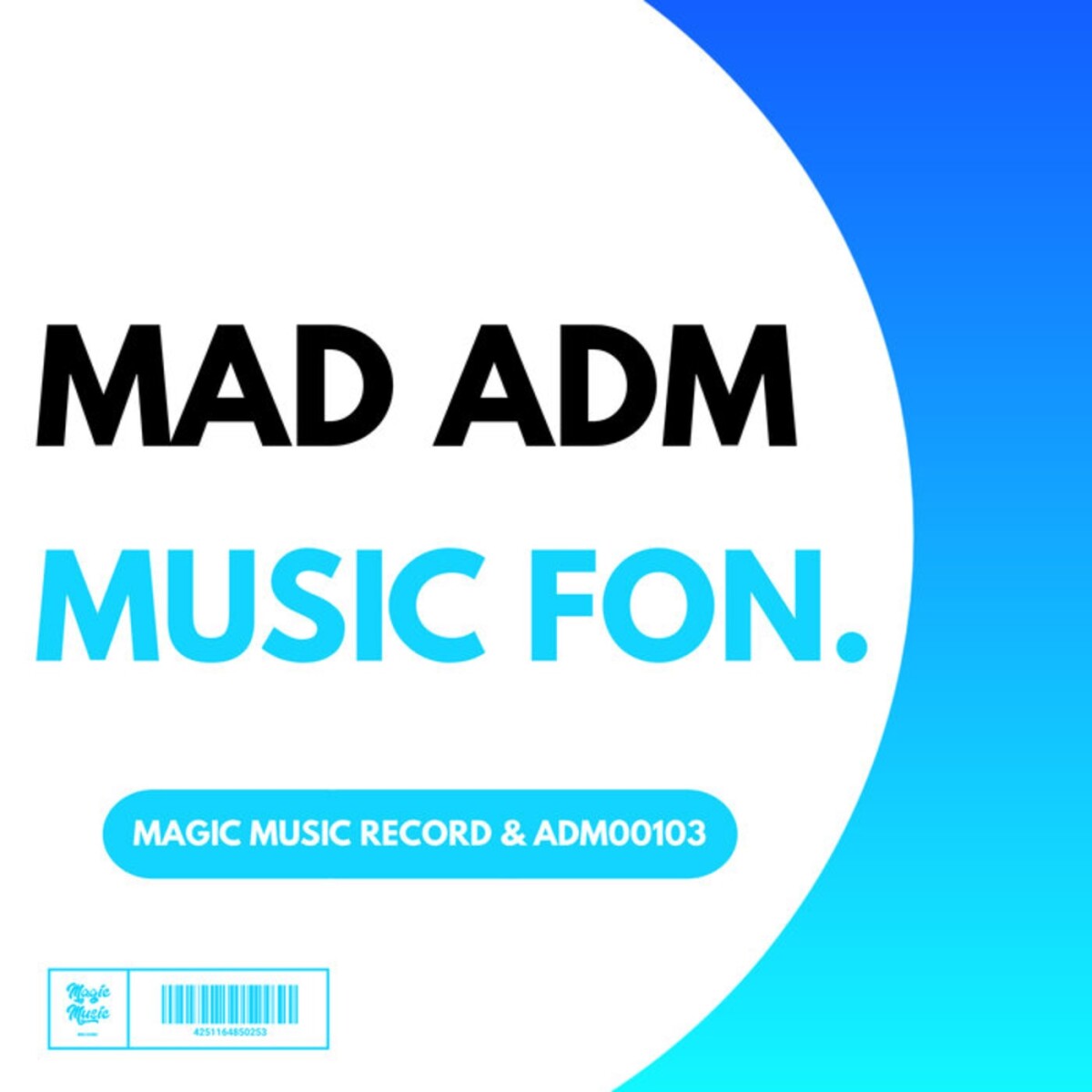 Mad ADM Music Fon