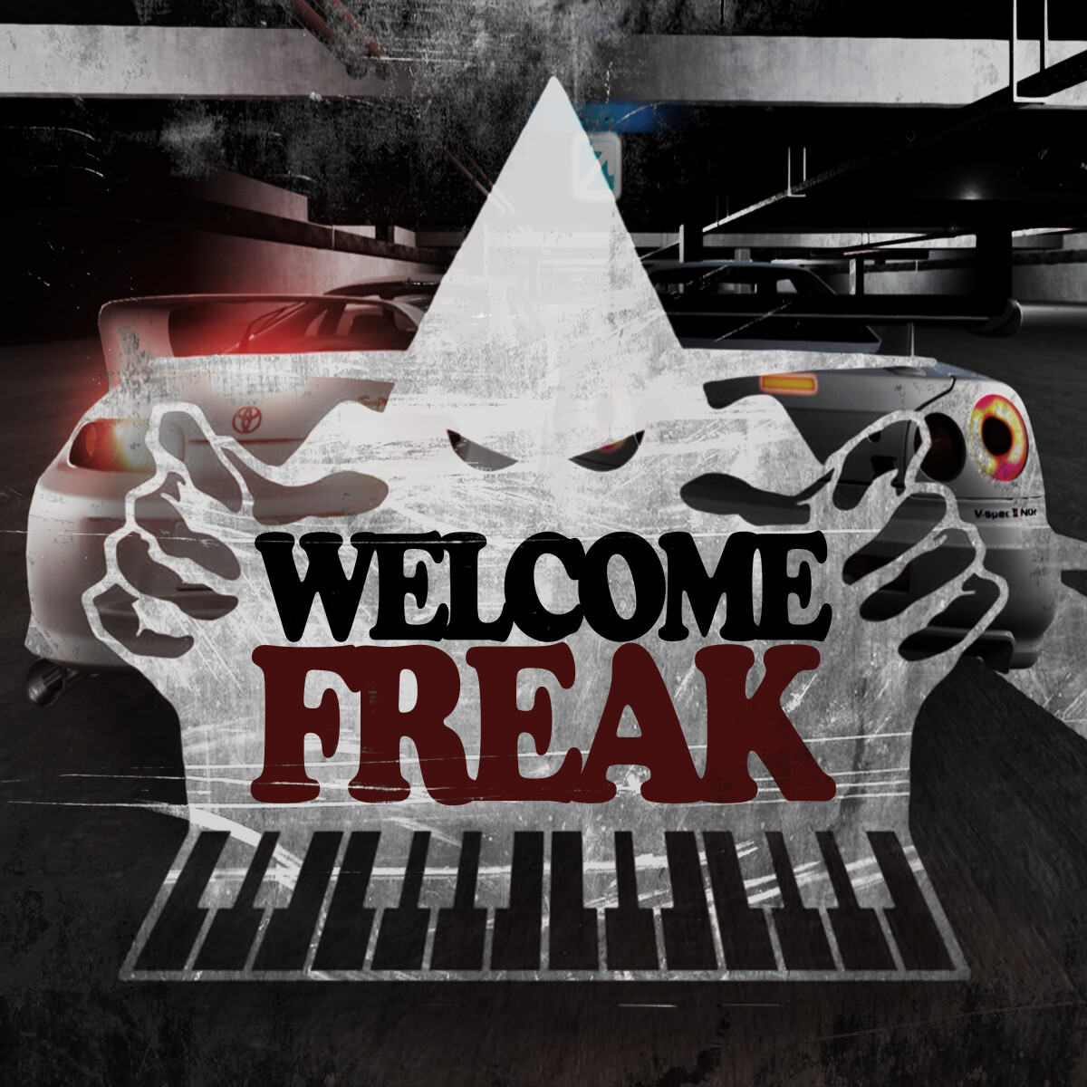 WELCOME FREAK