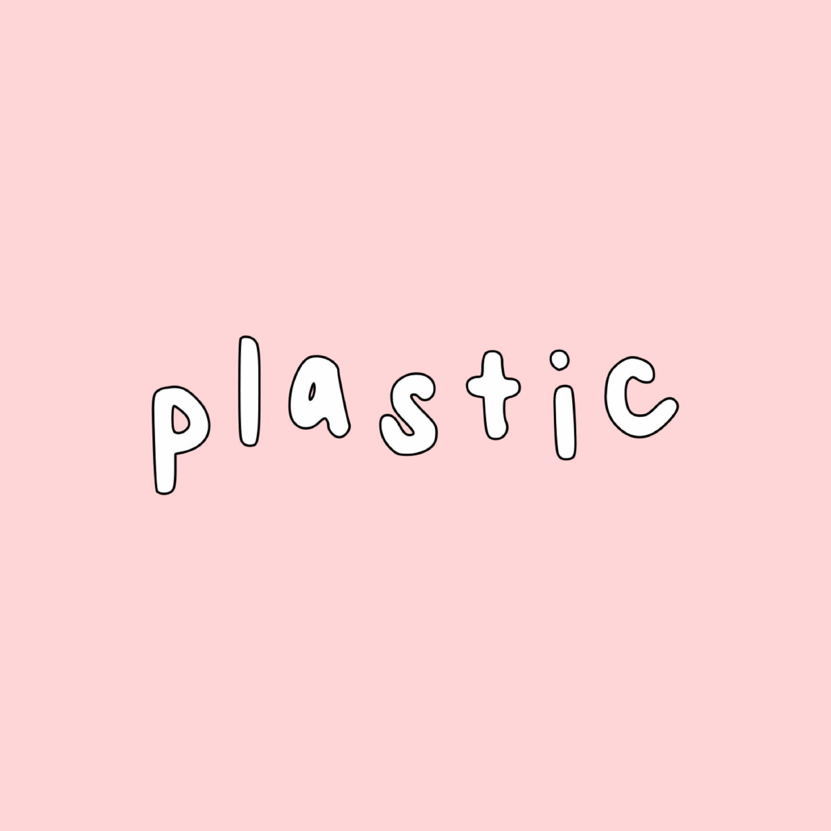 Plastic