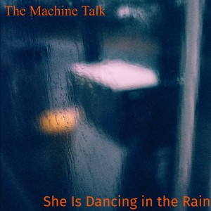 She Is Dancing In The Rain