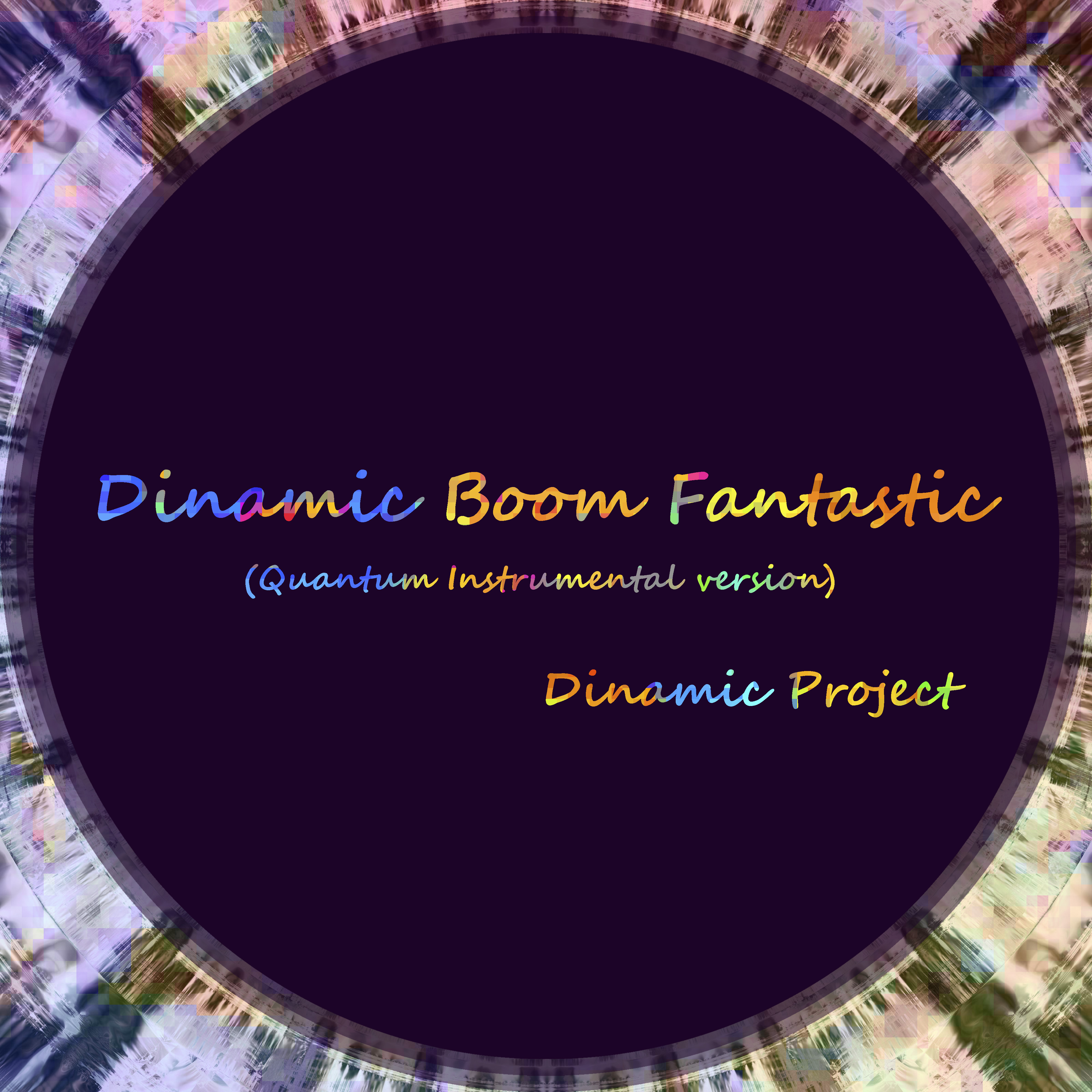 Dinamic Boom Fantastic (Quantumversion 2022)