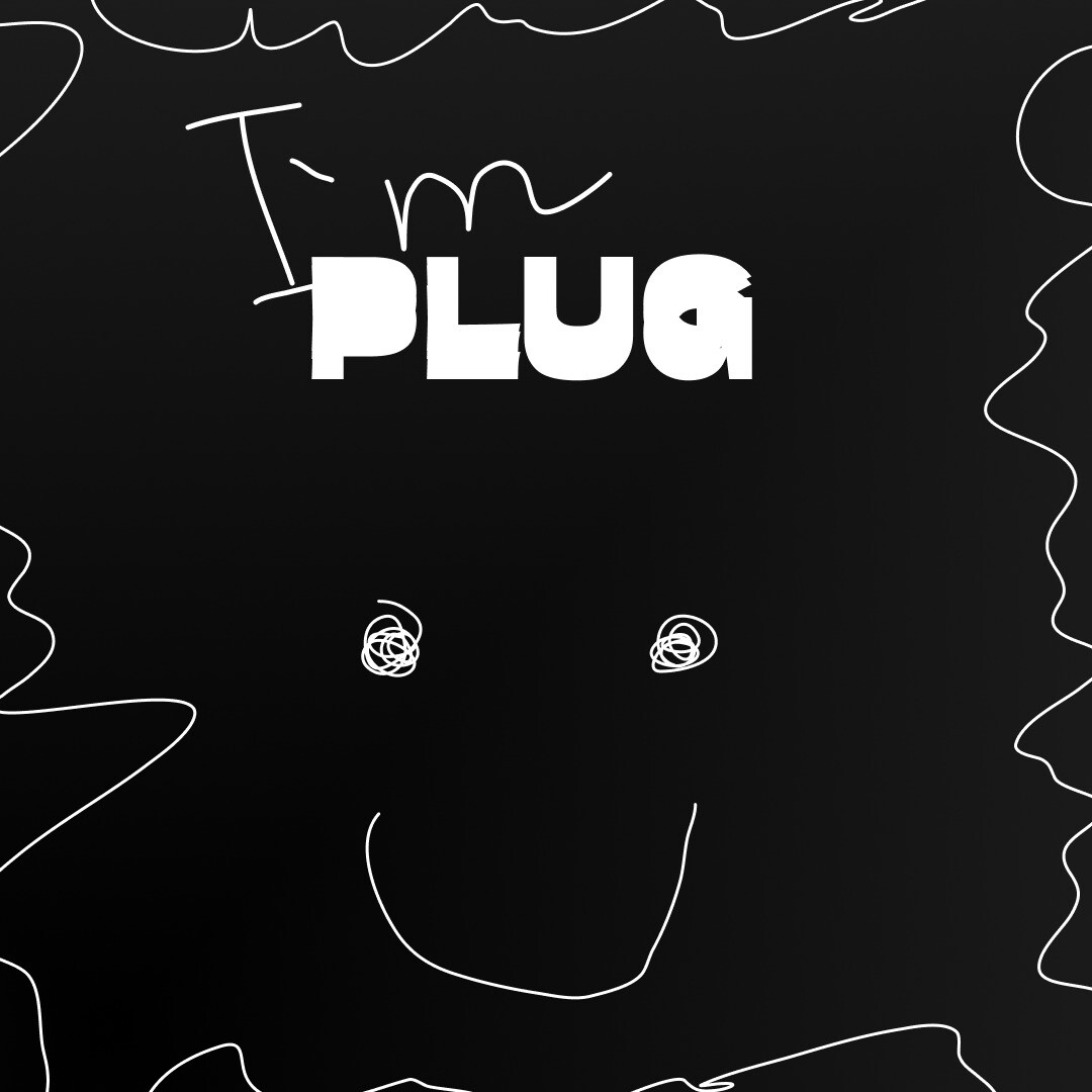 i`m plug