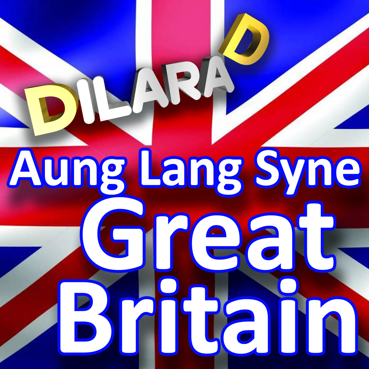 Aung Lang Syne (Great Britain)