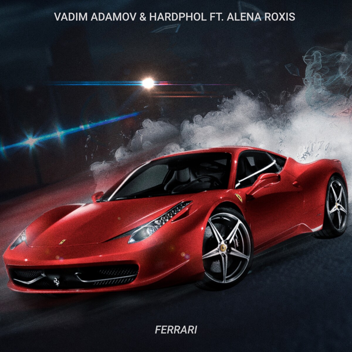 Ferrari (feat. Alena Roxis)