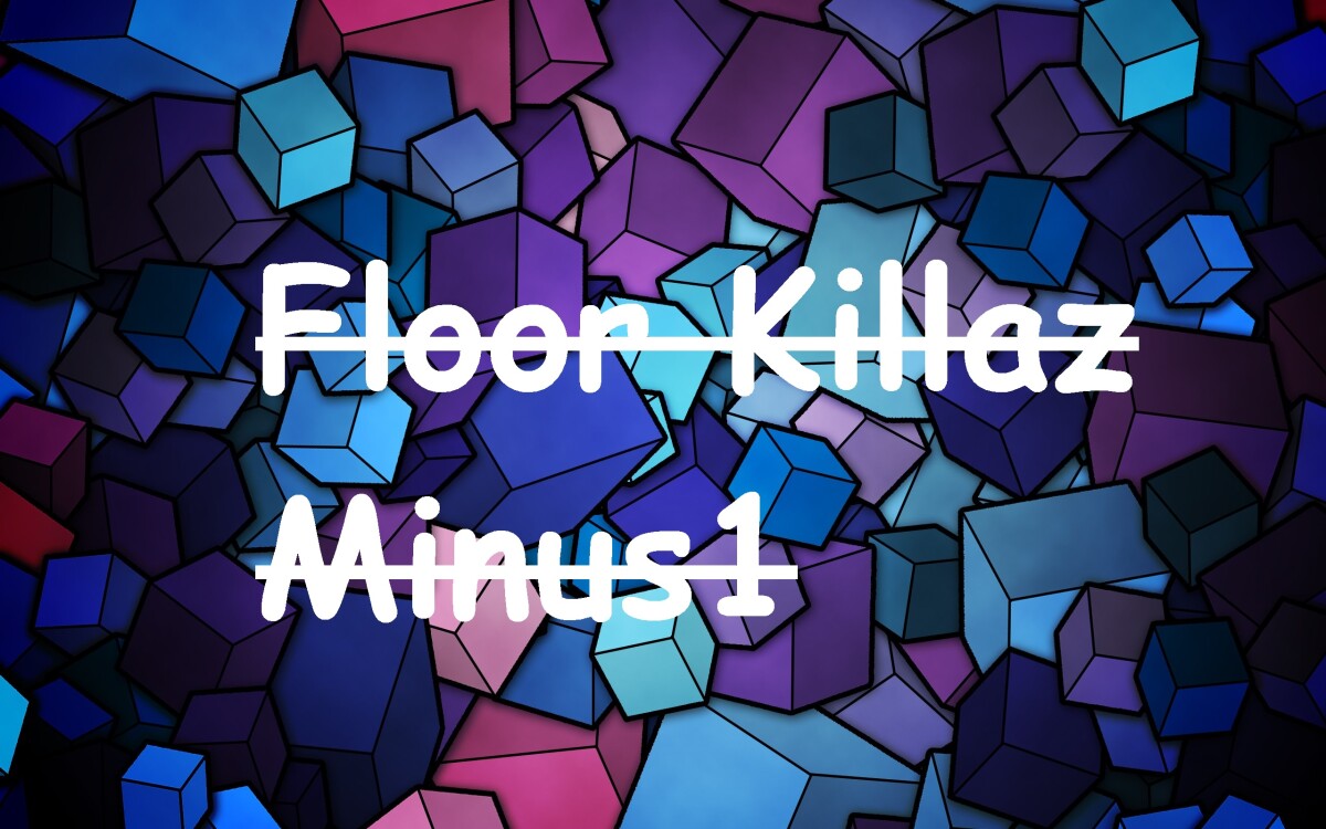 Floor KIllaz - Minus1 (Trap/Hip-Hop)