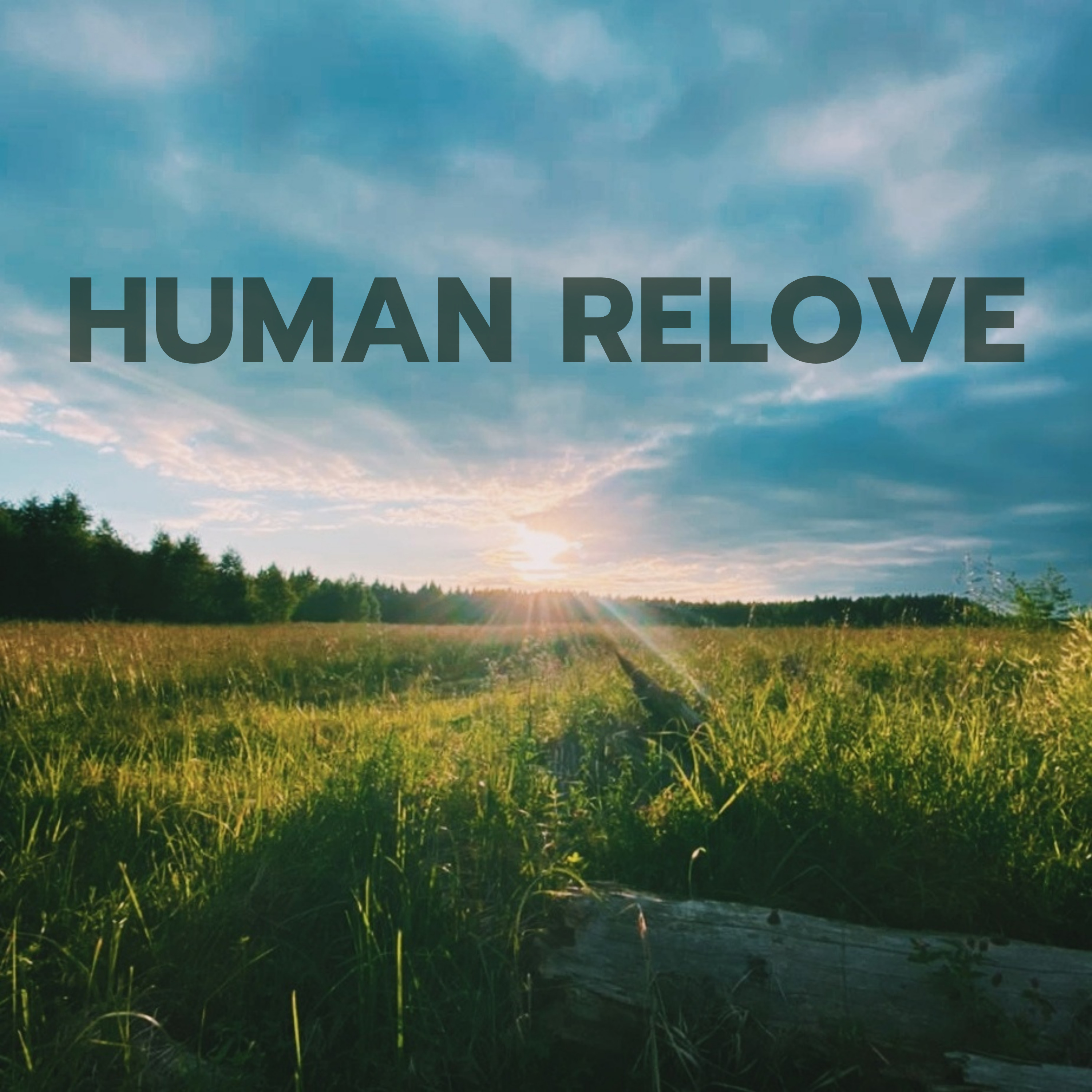 Human Relove