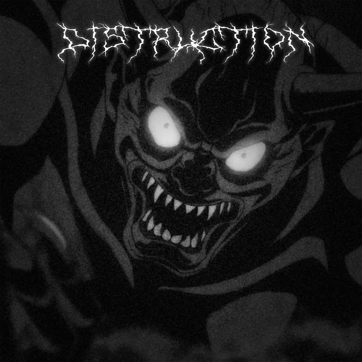 DISTRUCTION