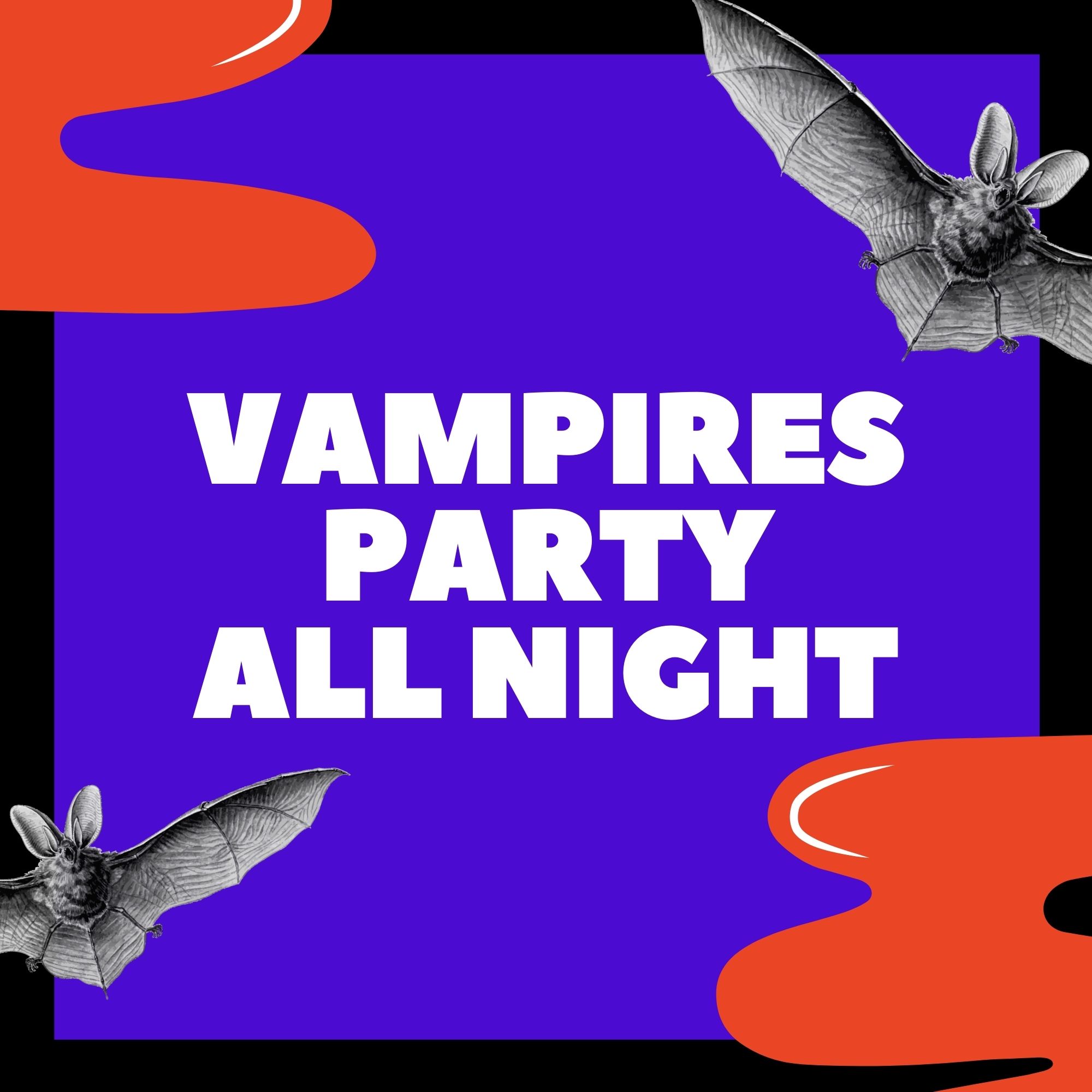 Vampires Party All Night