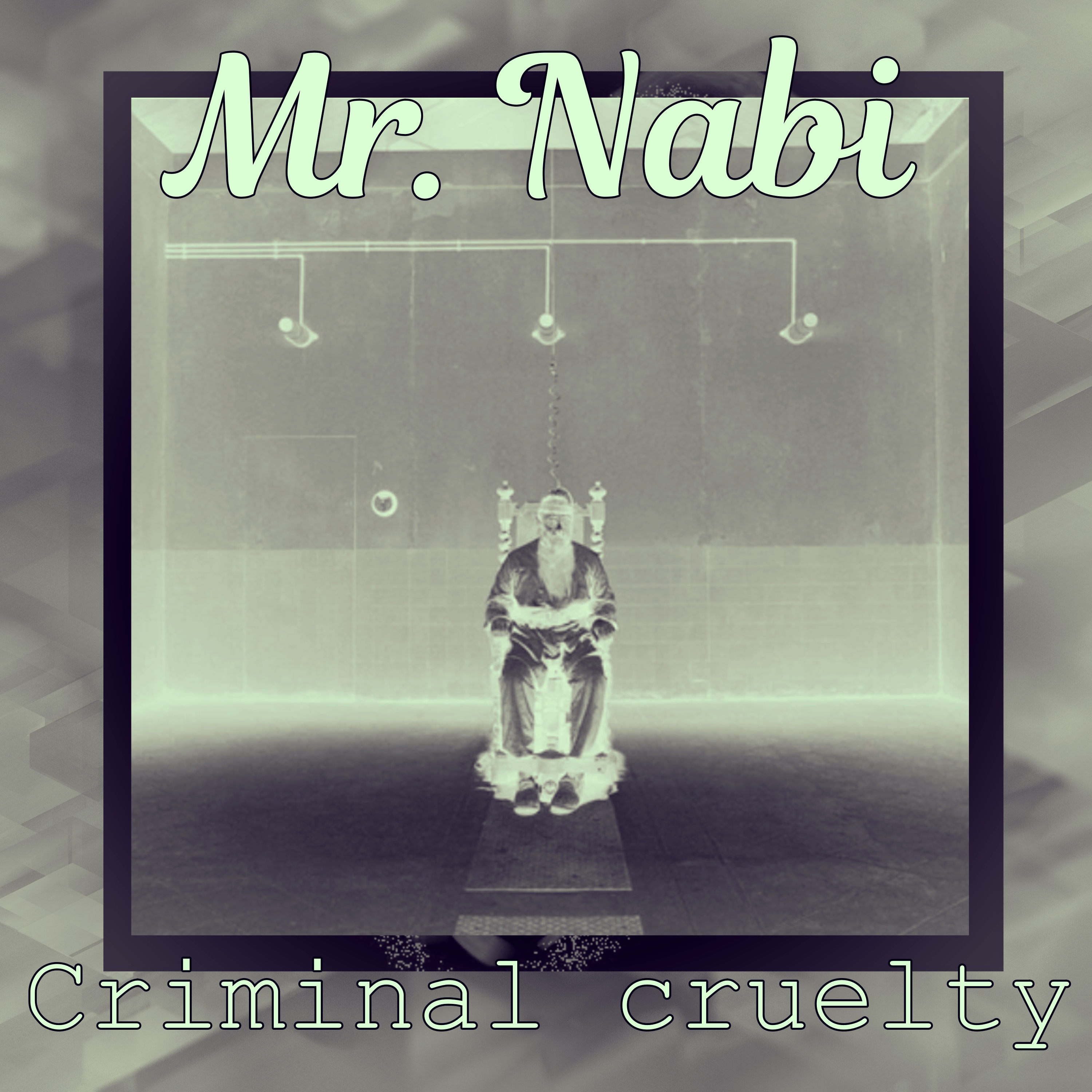 Mr. Nabi - Criminal cruelty (24bit-48kHz Wave) HI-FI STEREO