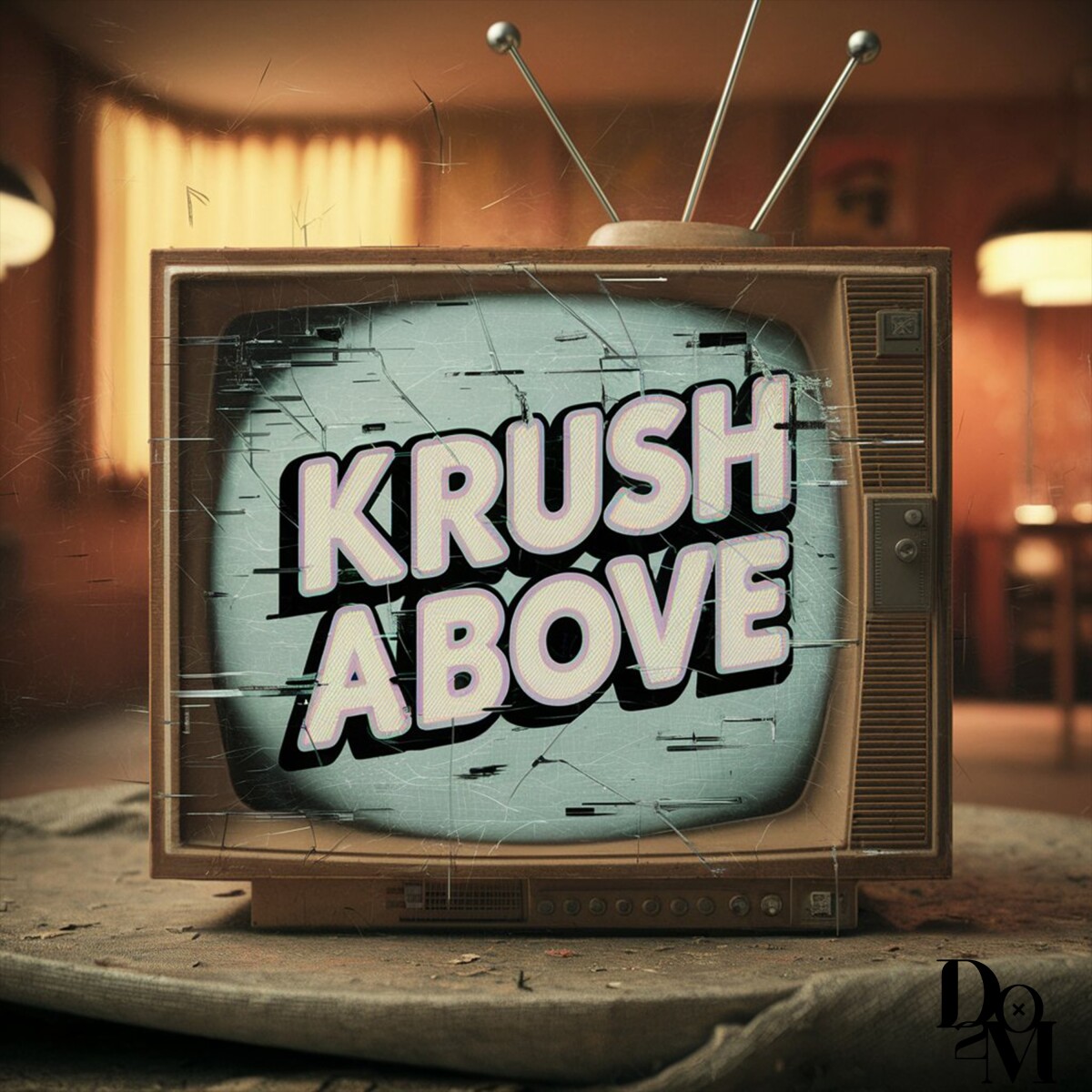 KRUSH ABOVE