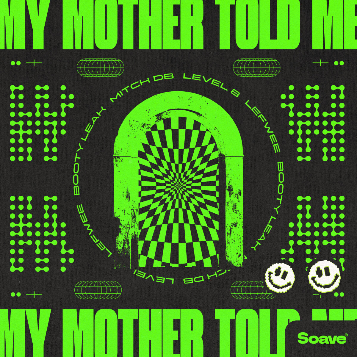 My Mother Told Me (feat. BOOTY LEAK) [Extended Mix]