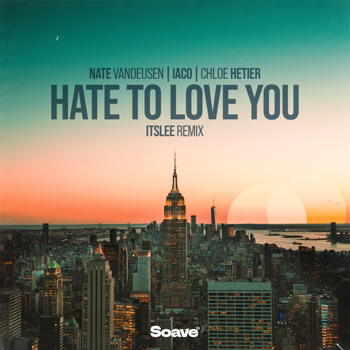 Hate to Love You (feat. Nate VanDeusen) [ItsLee Remix]