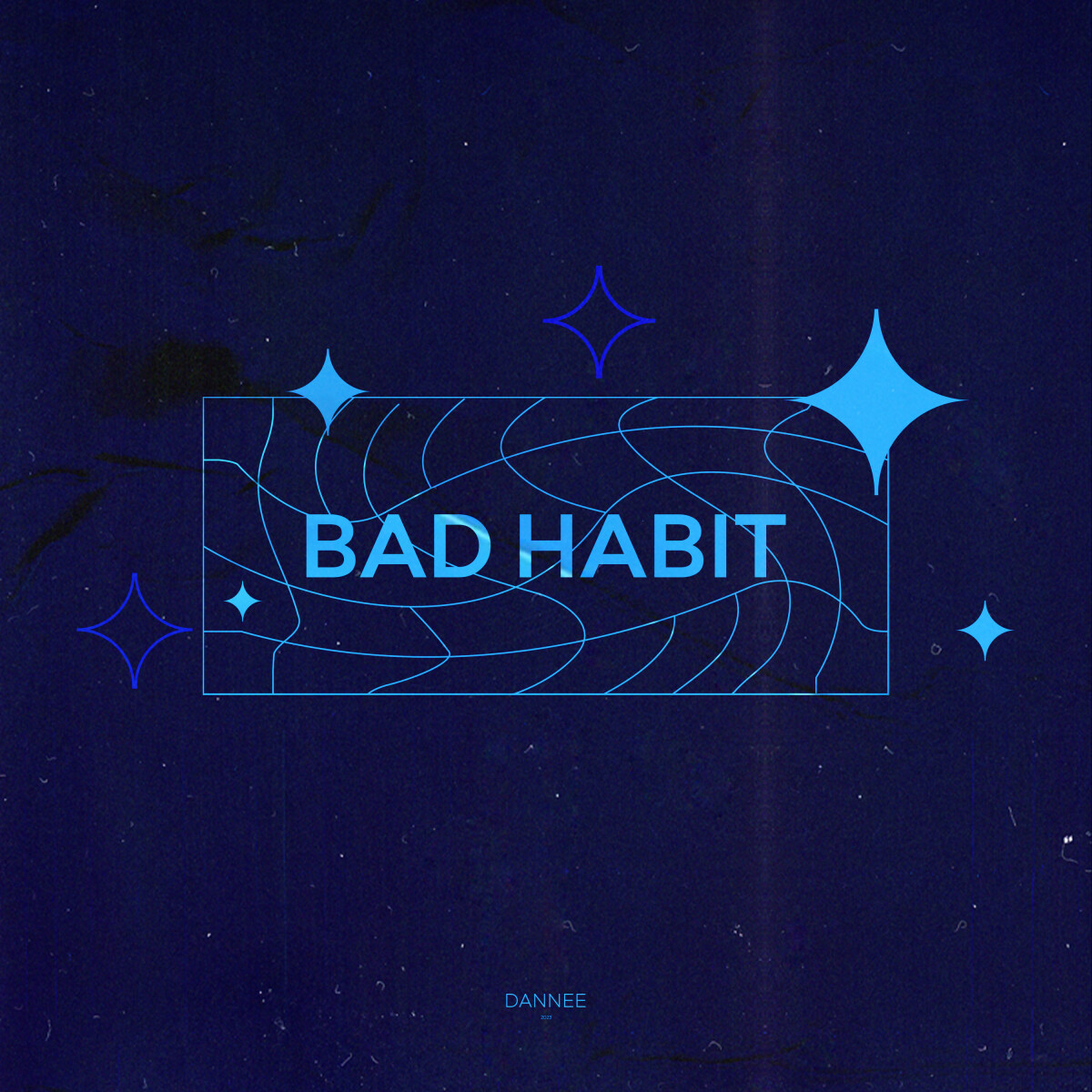 BAD HABIT