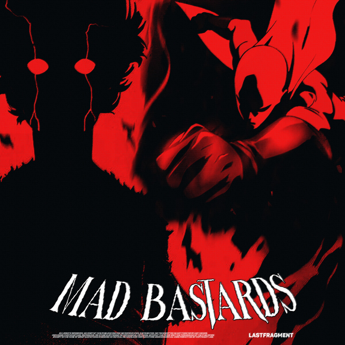 Mad Bastards