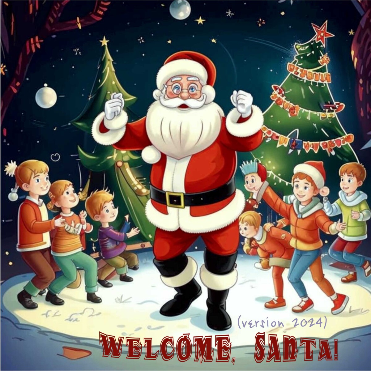 Welcome, Santa (version 2024)