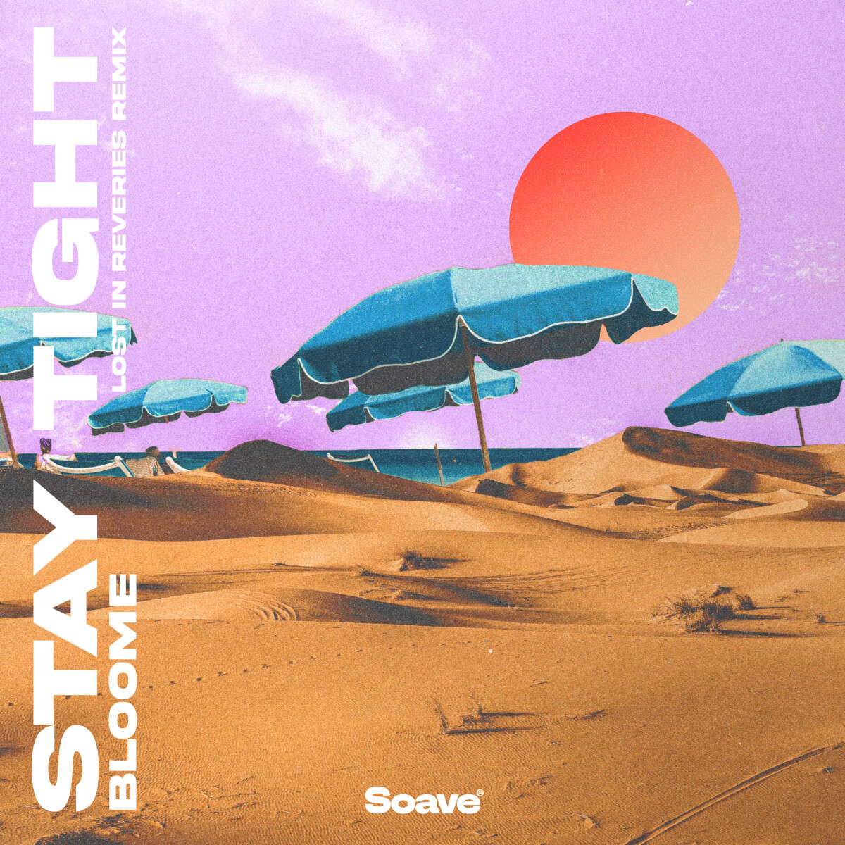 Stay Tight (Lost In Reveries Remix)