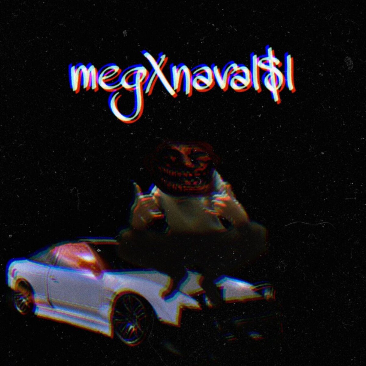 megXnaval$l