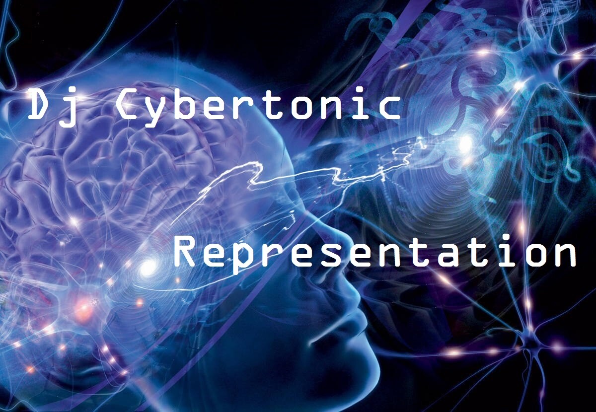 Dj Cybertonic - Representation