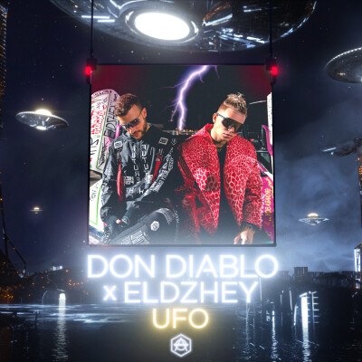 UFO. Элджей, Don Diablo